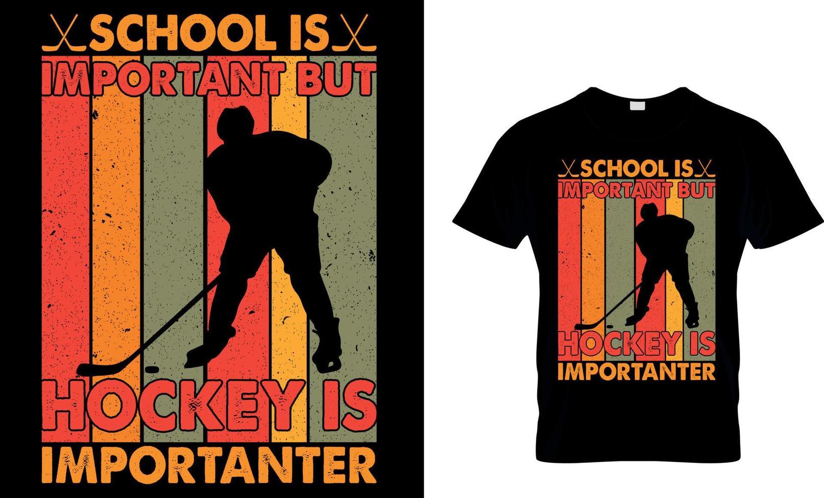 ijs hockey t-shirt ontwerp vector grafisch. school- is belangrijk maar hockey is belangrijker.