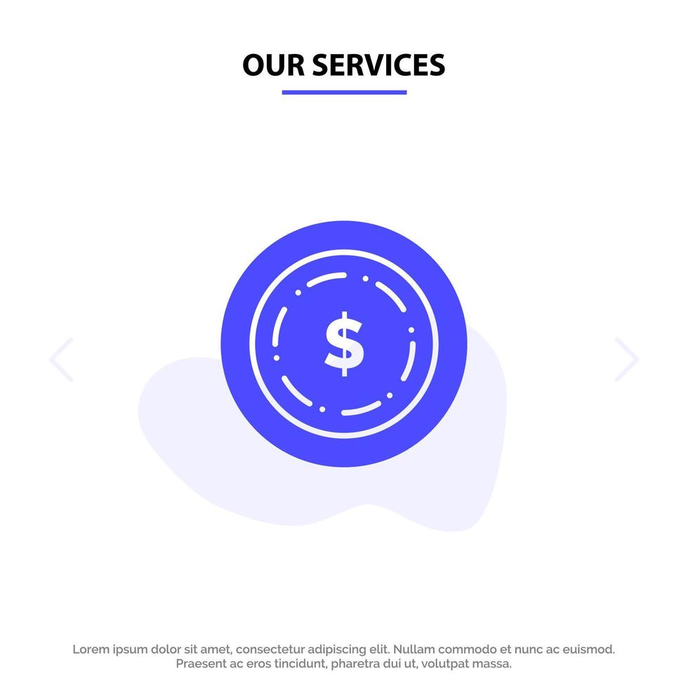 onze Diensten Amerikaans dollar geld solide glyph icoon web kaart sjabloon vector