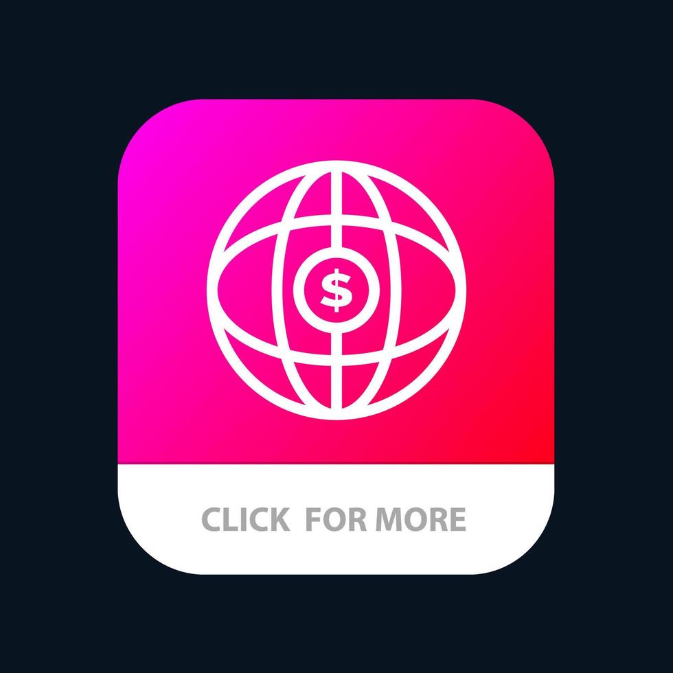 wereld wereldbol internet dollar mobiel app knop android en iOS lijn versie vector