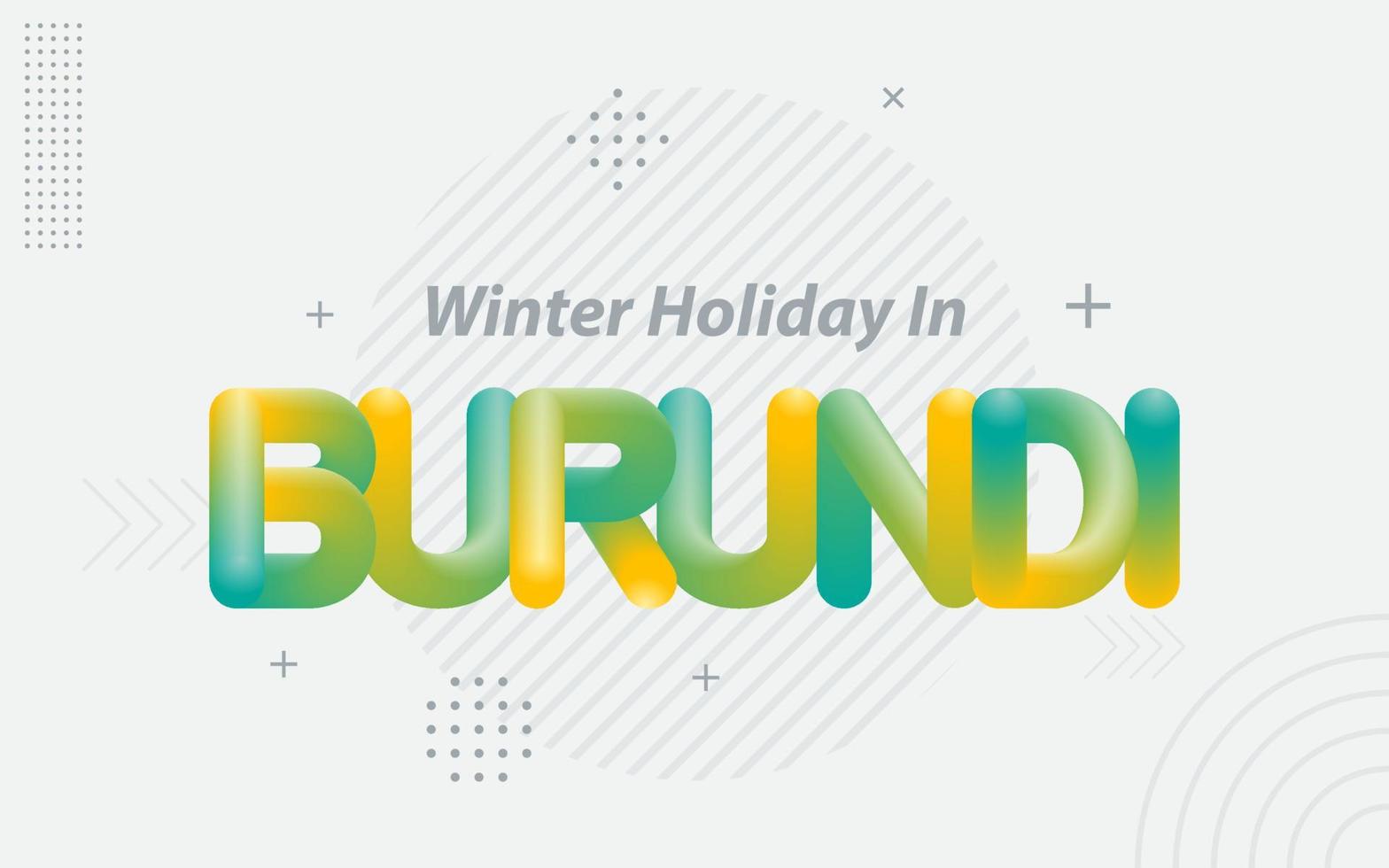 winter vakantie in burundi. creatief typografie met 3d mengsel effect vector