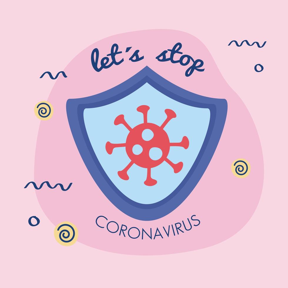 laten we de coronavirus-beletteringscampagne stoppen met een veiligheidsschild vector