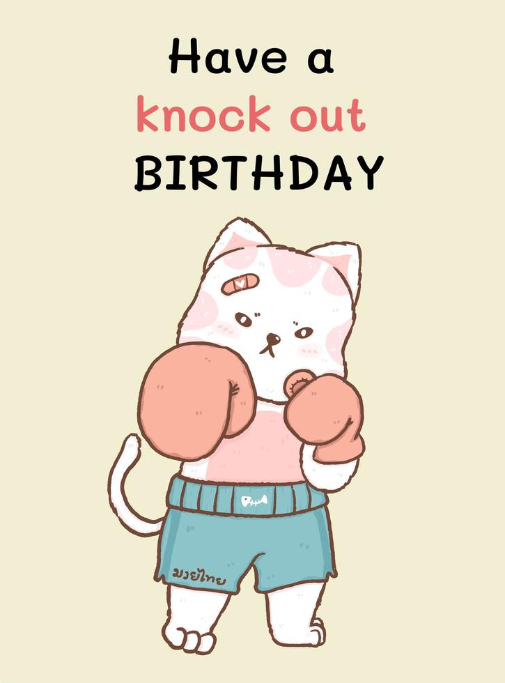 heb een knock-out verjaardagskaart, schattige kattenvechter vector