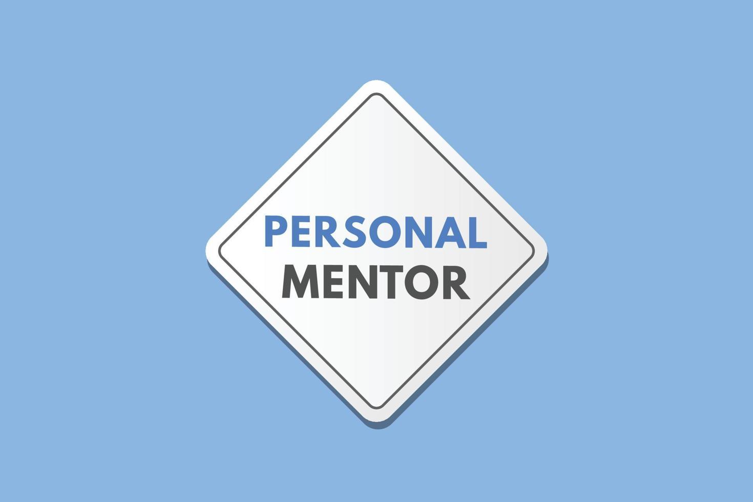 persoonlijk mentor tekst knop. persoonlijk mentor teken icoon etiket sticker web toetsen vector