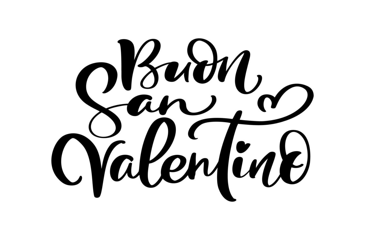 vector schoonschrift belettering tekst gelukkig Valentijn dag Aan Italiaans buon san valentijn. zwart met hart. vakantie liefde citaat ontwerp voor Valentijn groet kaart, uitdrukking poster