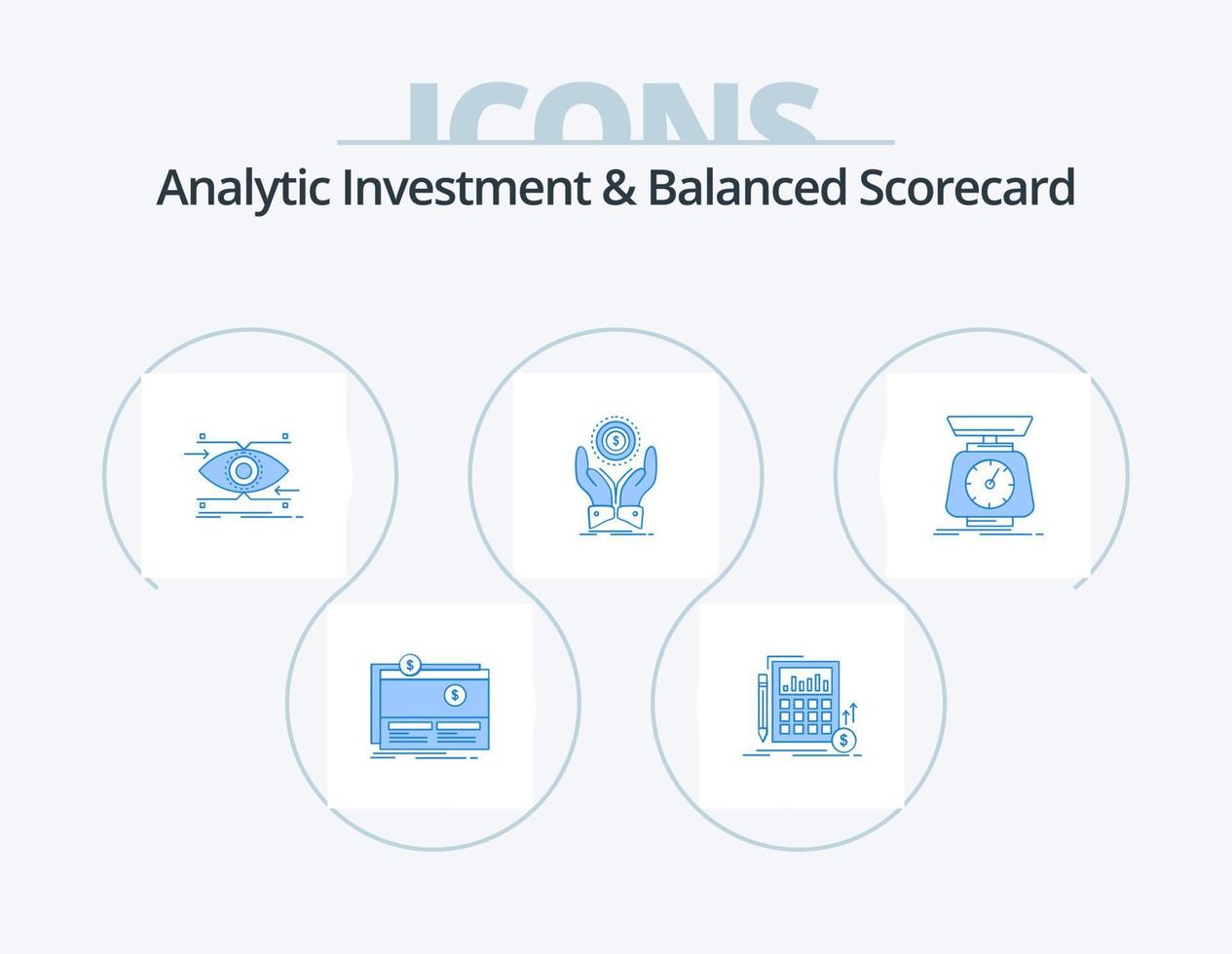 analytisch investering en evenwichtig score kaart blauw icoon pak 5 icoon ontwerp. stapel. munt. investering. visie. focus vector