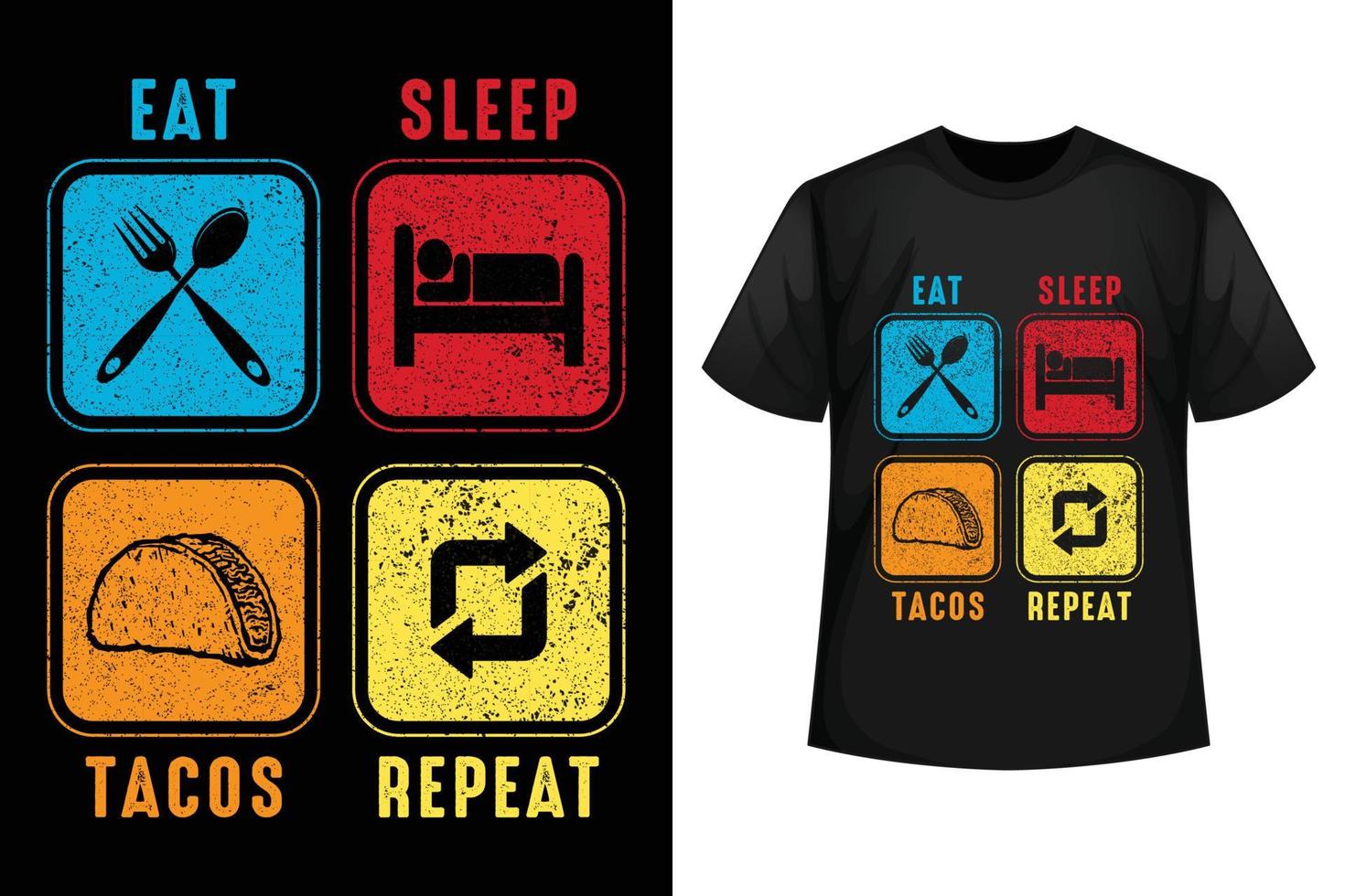 eten, slaap, taco's, herhaling - taco's t-shirt ontwerp sjabloon vector