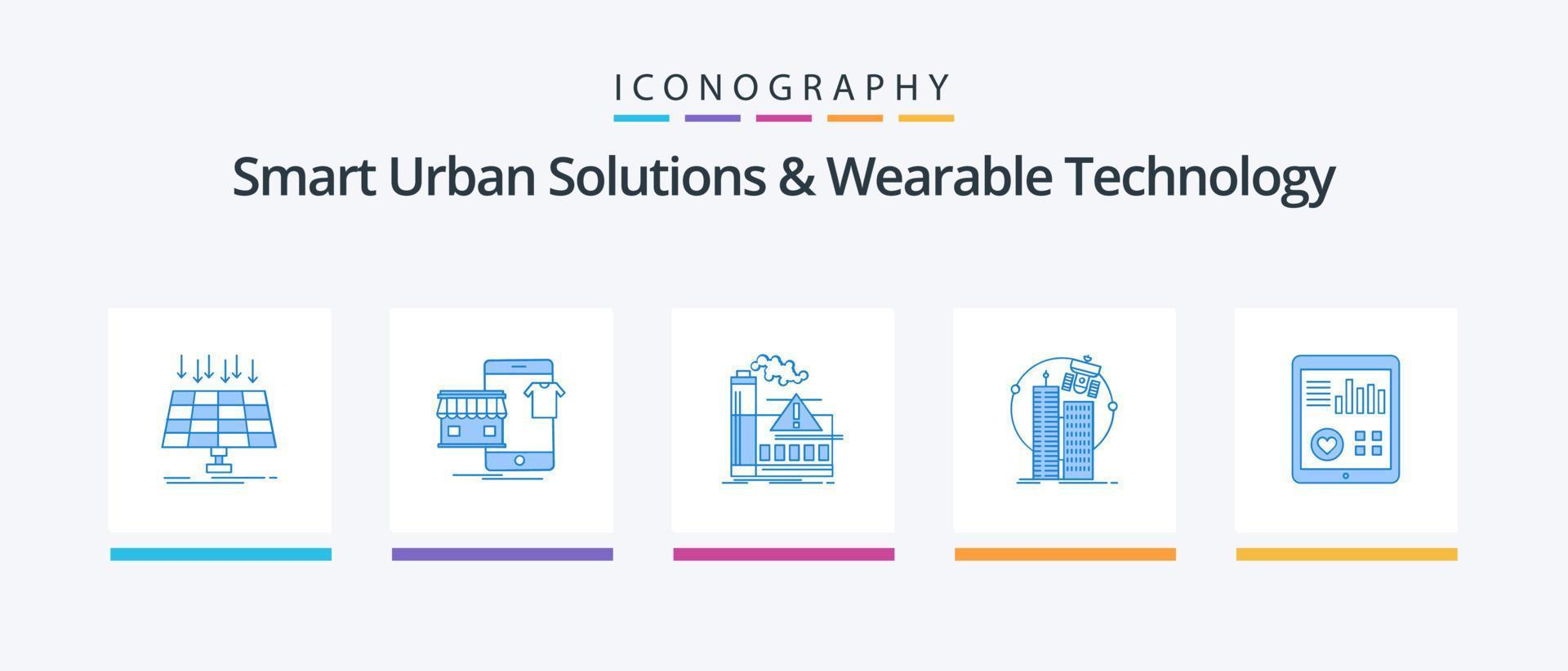 slim stedelijk oplossingen en draagbaar technologie blauw 5 icoon pak inclusief technologie. gebouw. online. industrie. lucht. creatief pictogrammen ontwerp vector
