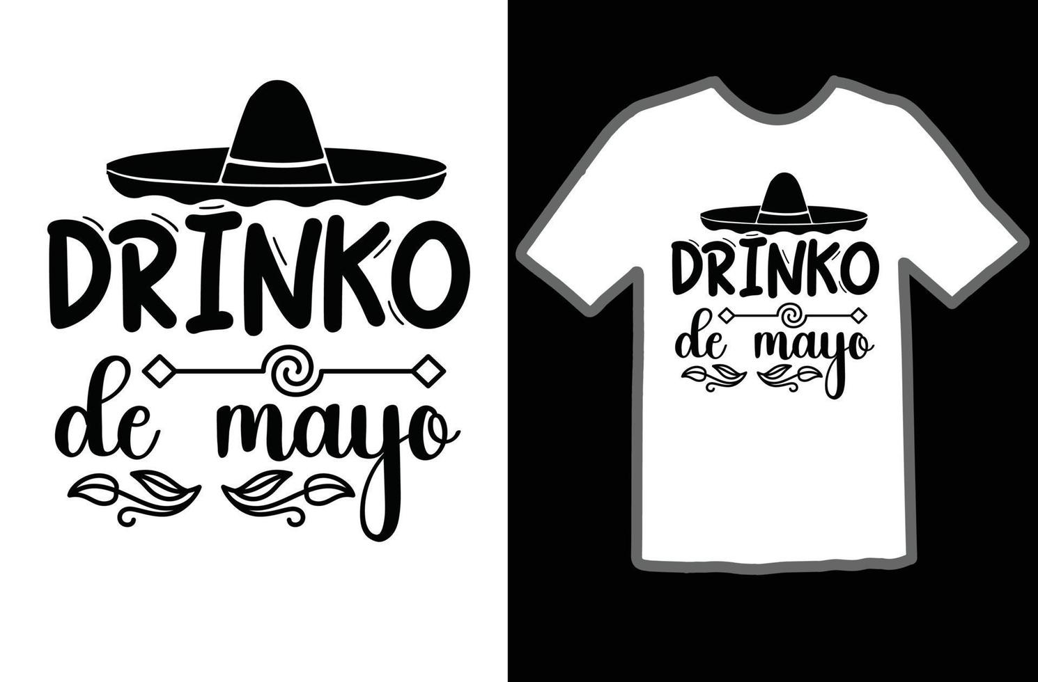 drinken de mayo SVG t overhemd ontwerp vector