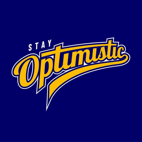Blijf optimistisch typografie honkbal stijl vector