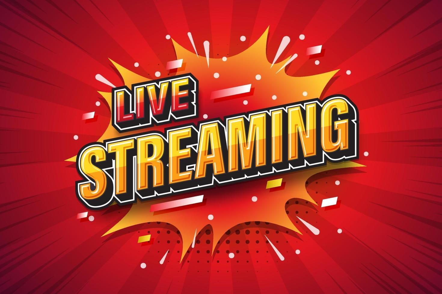 live streaming, lettertype-uitdrukking popart komische tekstballon. vector illustratie