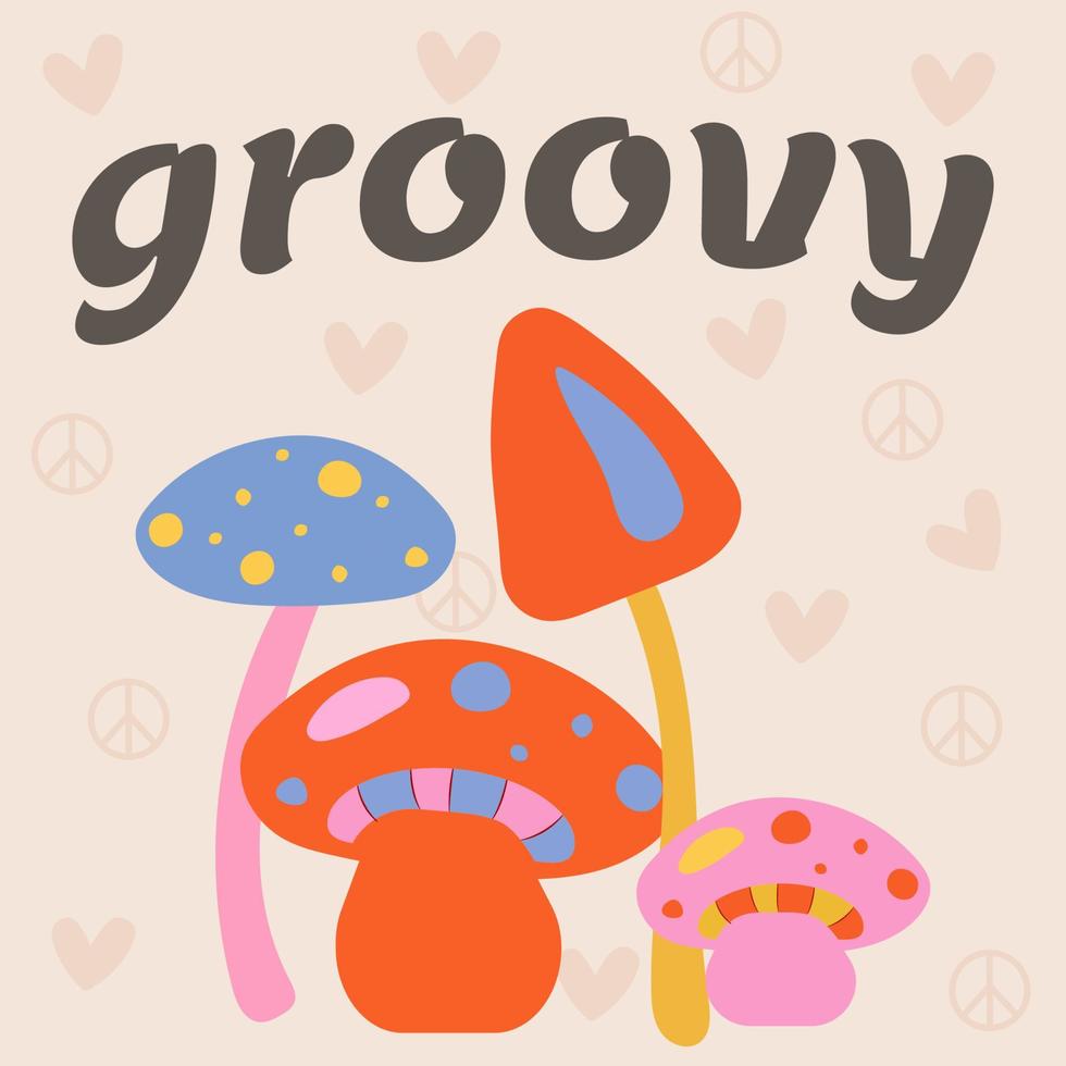 kaart, poster, sticker, banier met tekst groovy en champignons in helder neon kleuren in hippie stijl vector