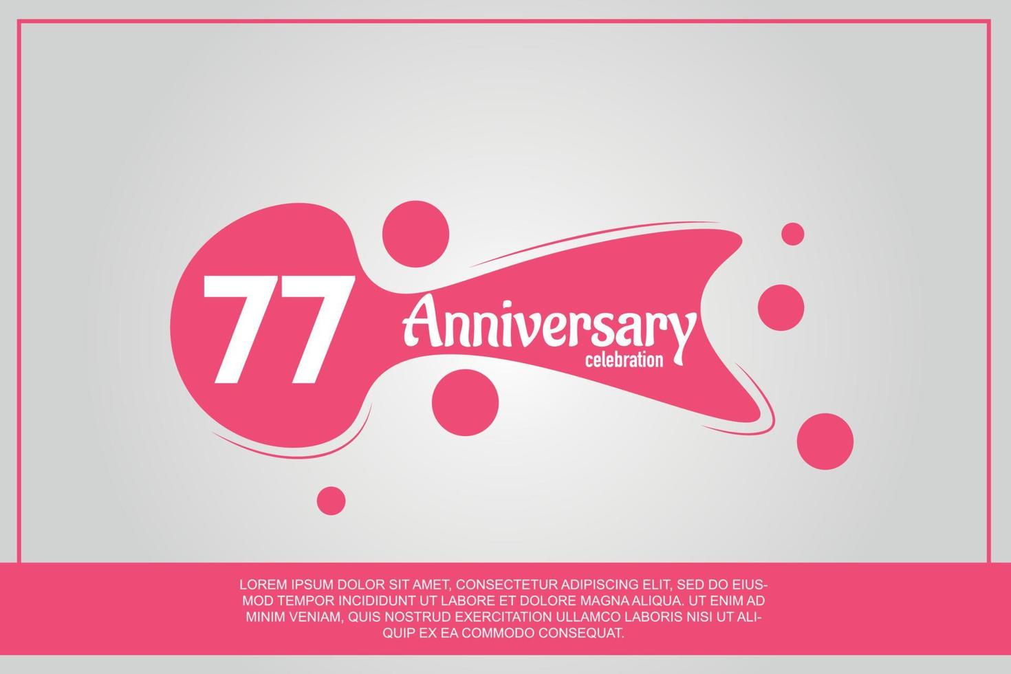 77 jaar verjaardag viering logo met roze kleur ontwerp met roze kleur bubbels Aan grijs achtergrond vector abstract illustratie