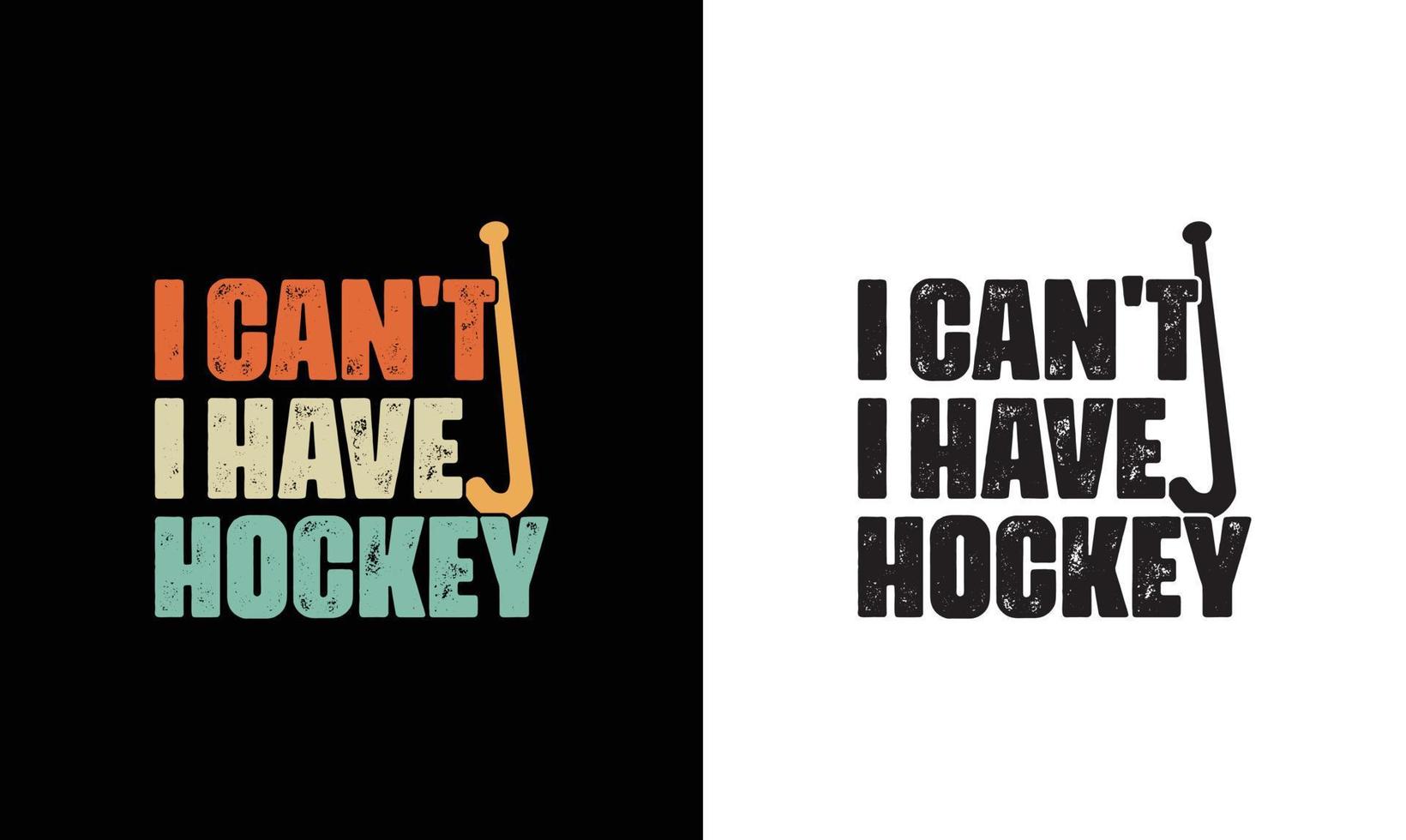 hockey citaat t overhemd ontwerp, typografie vector