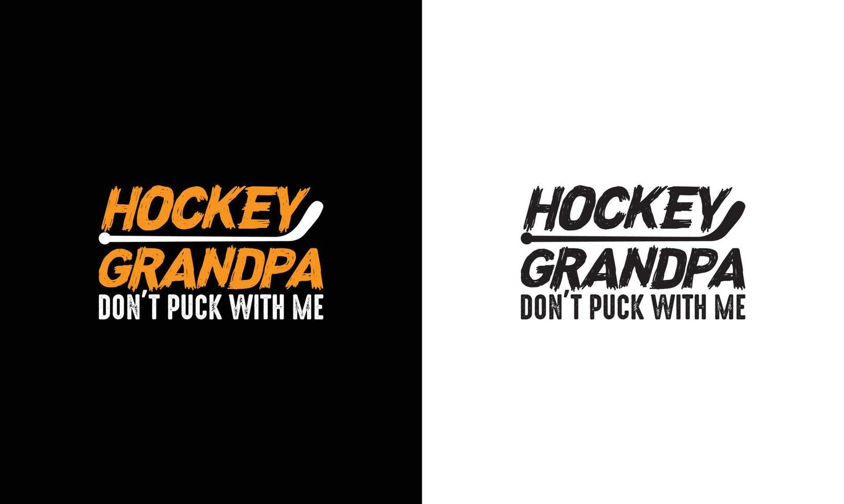 hockey citaat t overhemd ontwerp, typografie vector