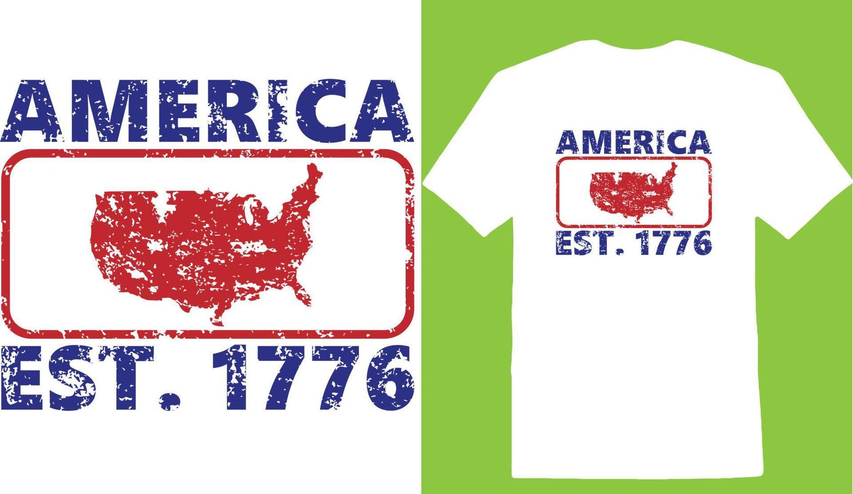 Amerika Est 1776 Svg, patriottisch Svg, Verenigde Staten van Amerika t-shirt vector