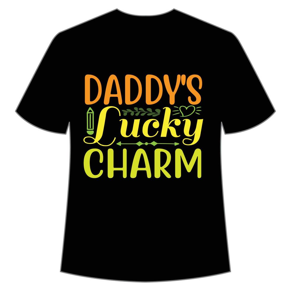 papa's Lucky charme st. Patrick dag overhemd afdrukken sjabloon, Lucky charmes, Iers, iedereen heeft een weinig geluk typografie ontwerp vector