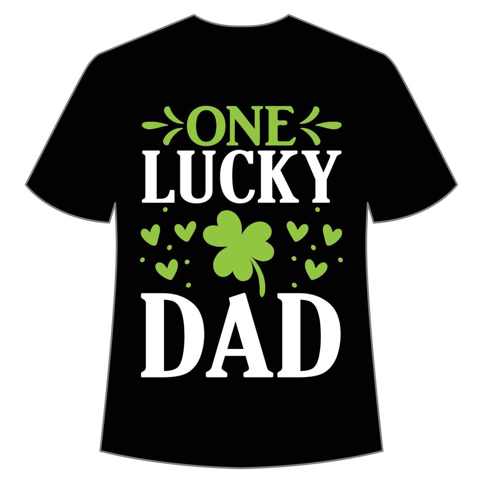 een Lucky vader st. Patrick dag overhemd afdrukken sjabloon, Lucky charmes, Iers, iedereen heeft een weinig geluk typografie ontwerp vector