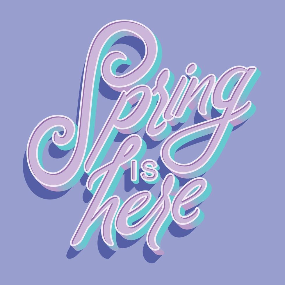 kleurrijk decoratief handgeschreven typografieontwerp met de lente is hier tekst. lente hand belettering afbeelding ontwerp. kleurrijke platte vectorillustratie. vector