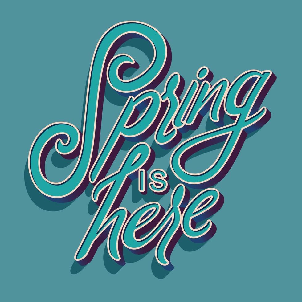 kleurrijk decoratief handgeschreven typografieontwerp met de lente is hier tekst. lente hand belettering afbeelding ontwerp. kleurrijke platte vectorillustratie. vector