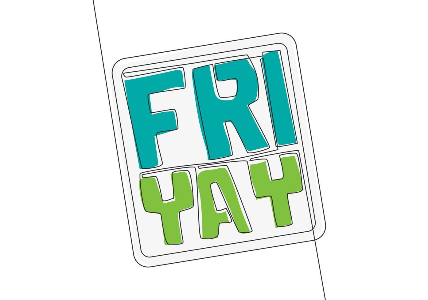 een doorlopend lijn tekening van motiverende en inspirerend belettering typografie citaat - friyay. kalligrafische ontwerp voor afdrukken, kaart, banier, poster. single lijn trek ontwerp grafisch illustratie vector