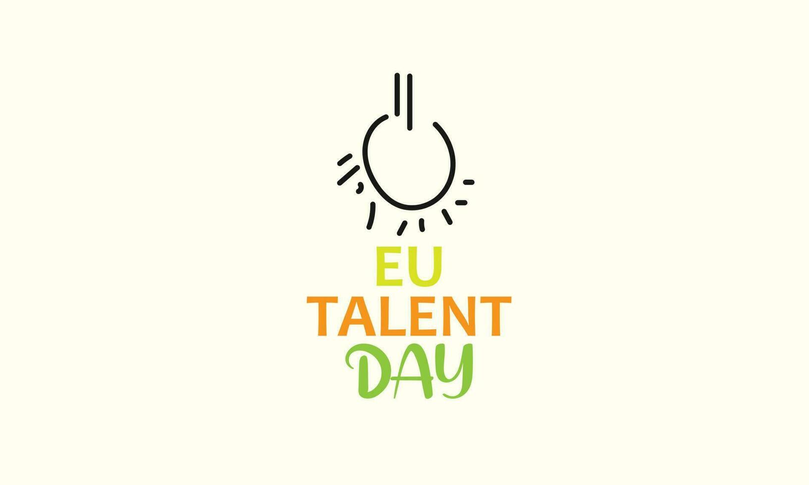 EU talent dag. sjabloon voor achtergrond, banier, kaart, poster vector
