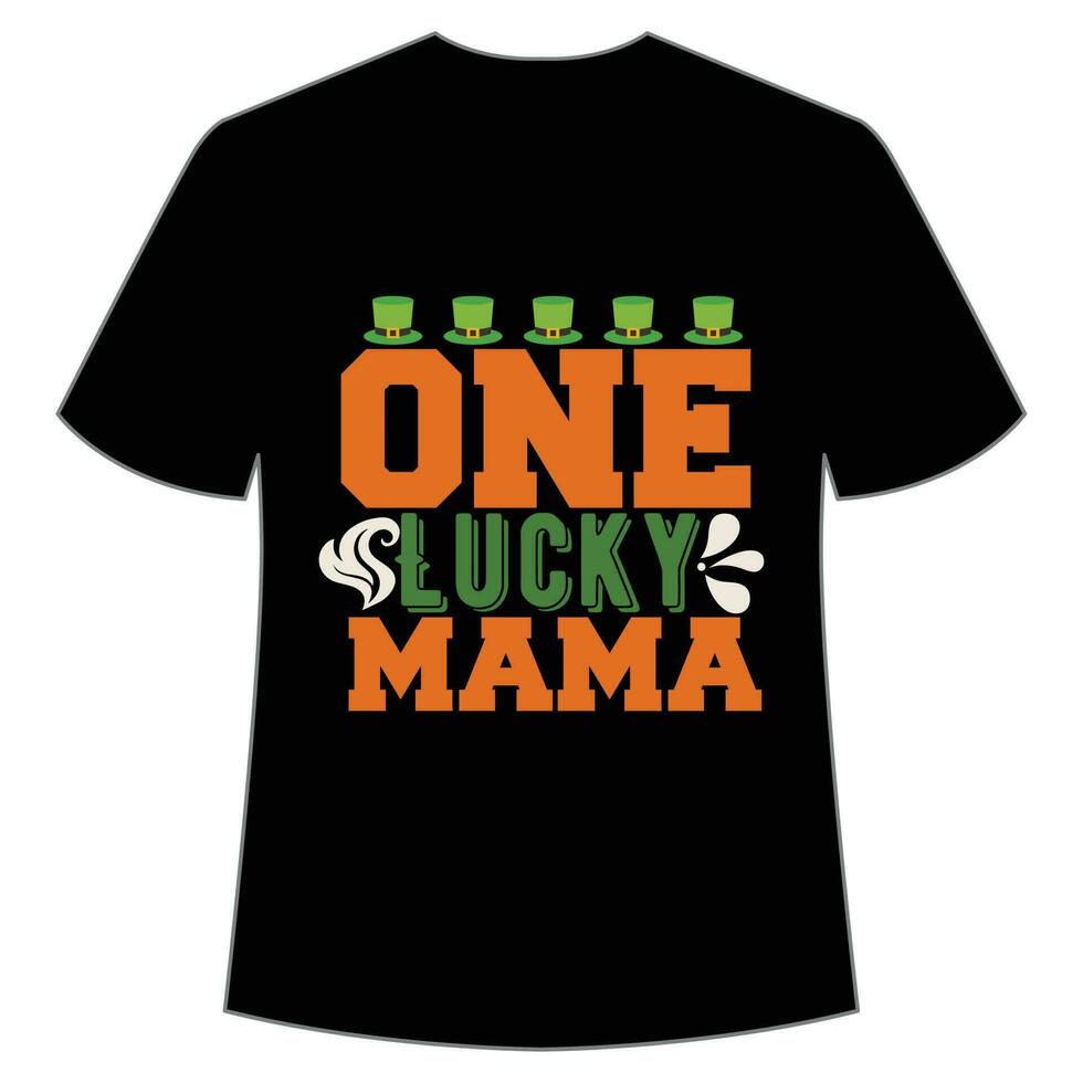 een Lucky mama st Patrick dag overhemd afdrukken sjabloon, Lucky charmes, Iers, iedereen heeft een weinig geluk typografie ontwerp vector