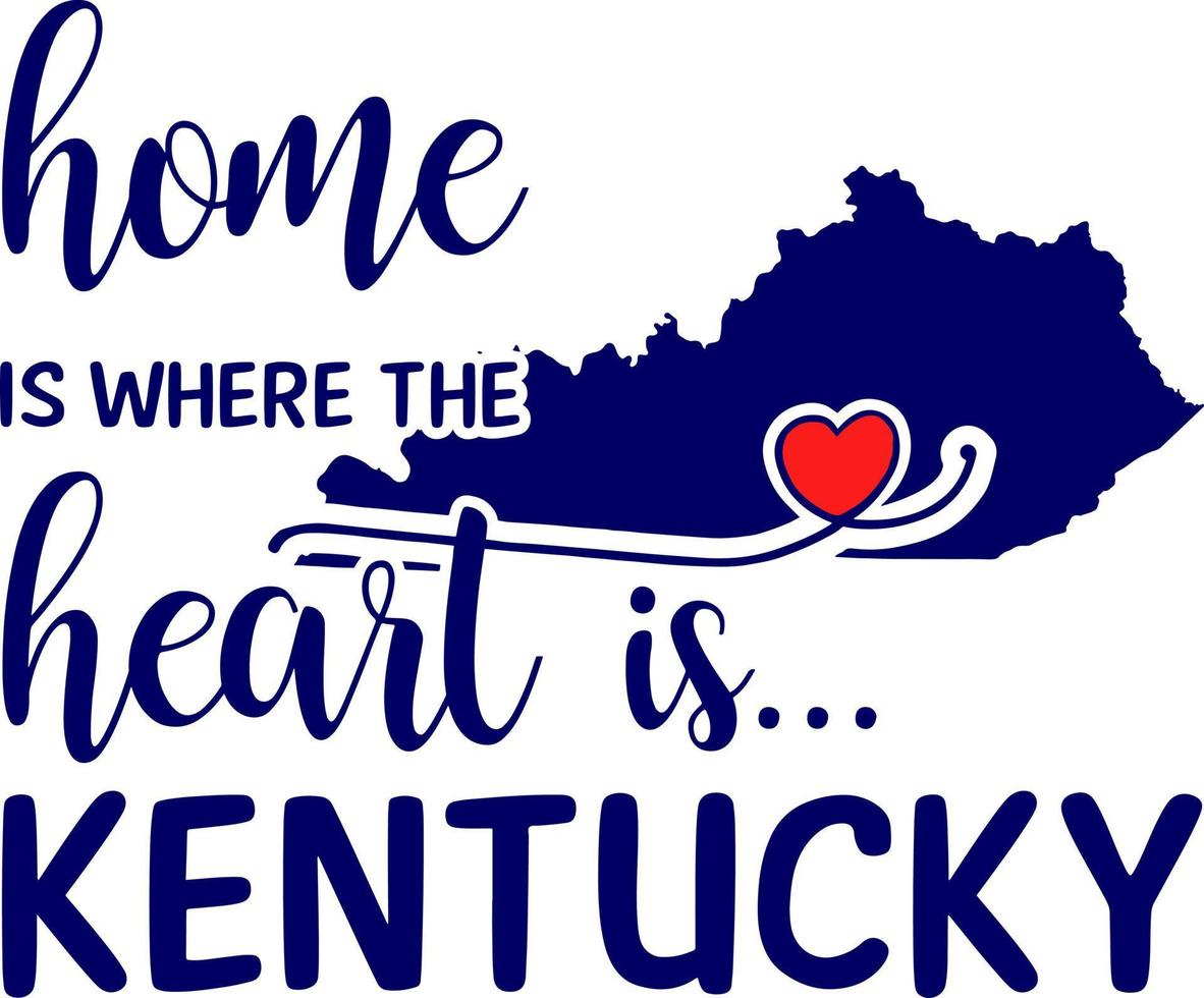 huis is waar de hart is. ons staat Kentucky. vector