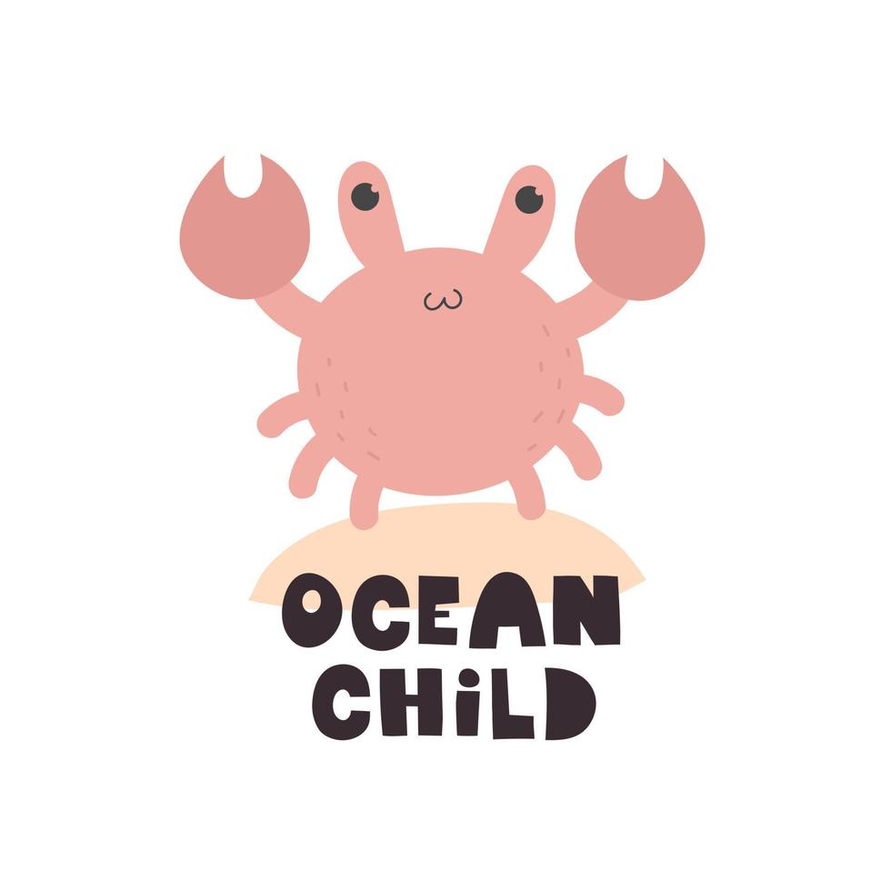 oceaan kind. tekenfilm krab, hand- tekening belettering. kleurrijk vector illustratie, vlak stijl. baby ontwerp voor kaarten, afdrukken, affiches, logo, Hoes