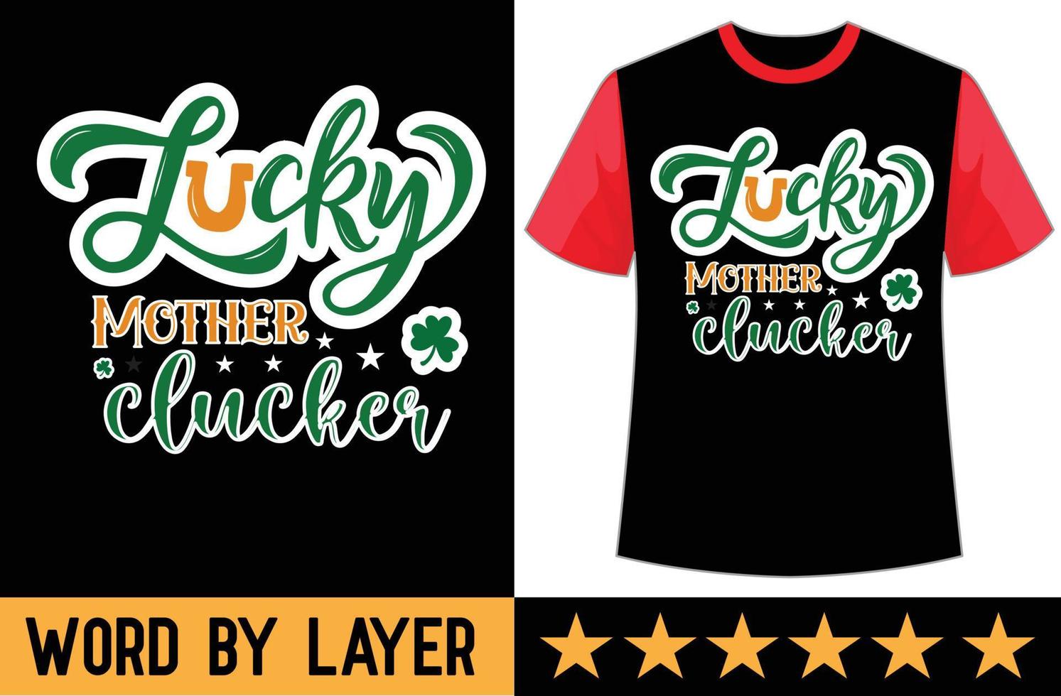 Lucky moeder klonter SVG t overhemd ontwerp vector