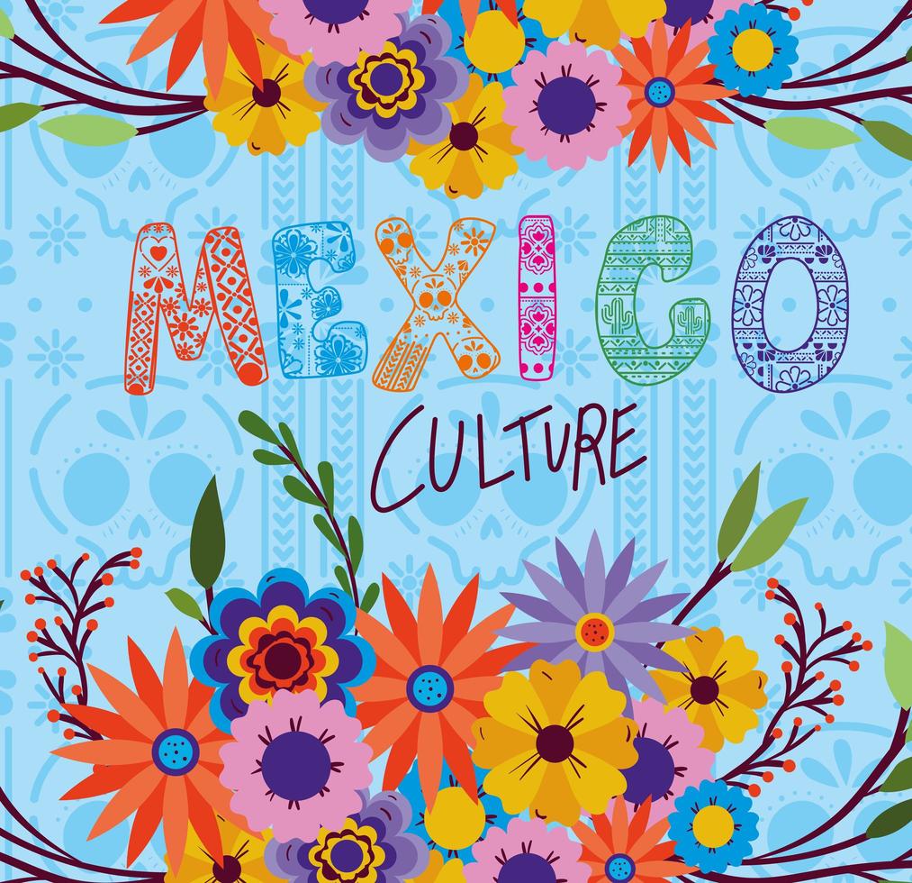 mexico cultuur belettering met bloemen en bladeren op een schedelachtergrond vector