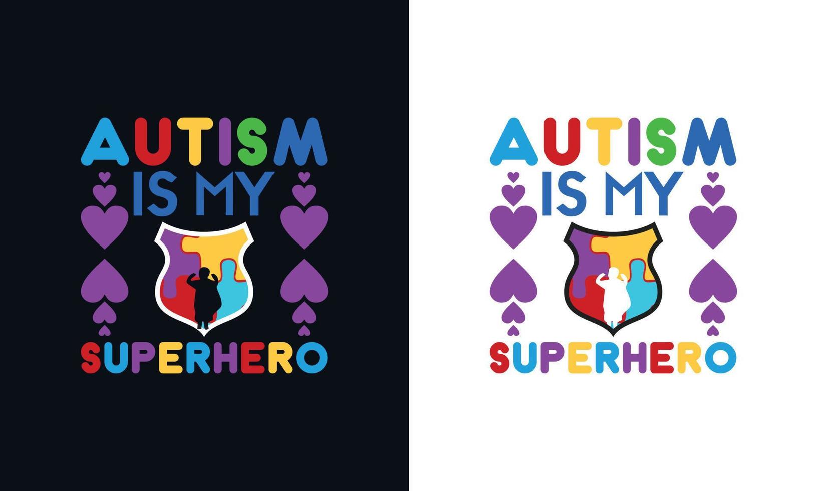 autisme is mijn supermacht. autisme bewustzijn t-shirt ontwerp sjabloon. vector