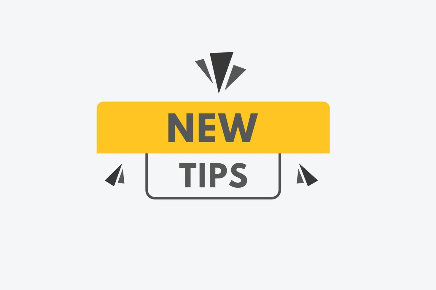 nieuw tips tekst knop. nieuw tips teken icoon etiket sticker web toetsen vector