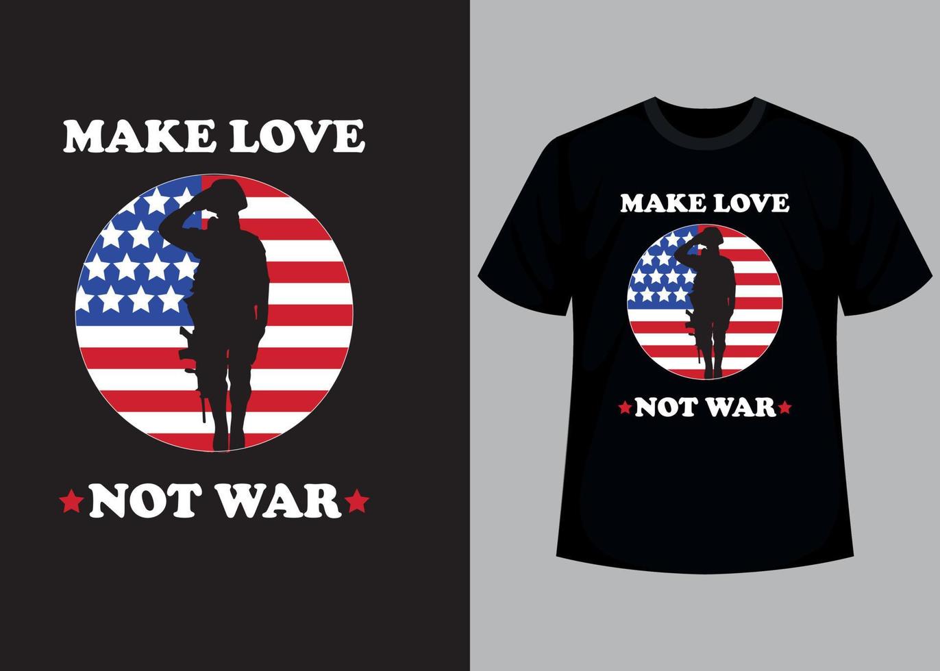 maken liefde niet oorlog typografie t overhemd ontwerp vector