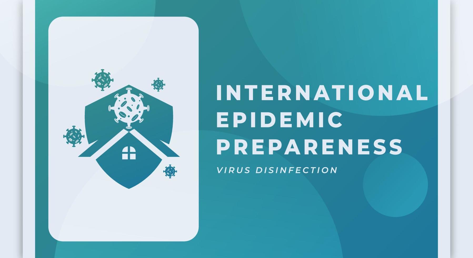 gelukkig Internationale dag van epidemie paraatheid viering vector ontwerp illustratie voor achtergrond, poster, banier, reclame, groet kaart