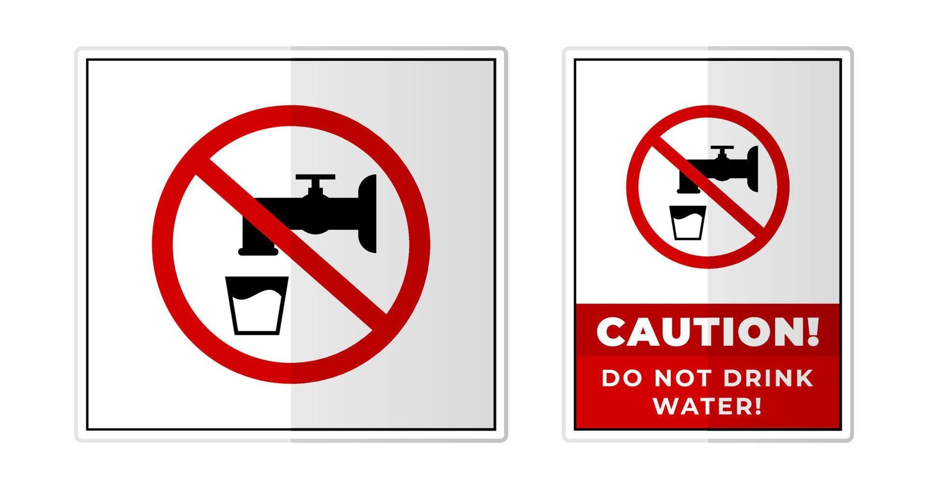 Doen niet drinken water teken etiket symbool icoon vector illustratie