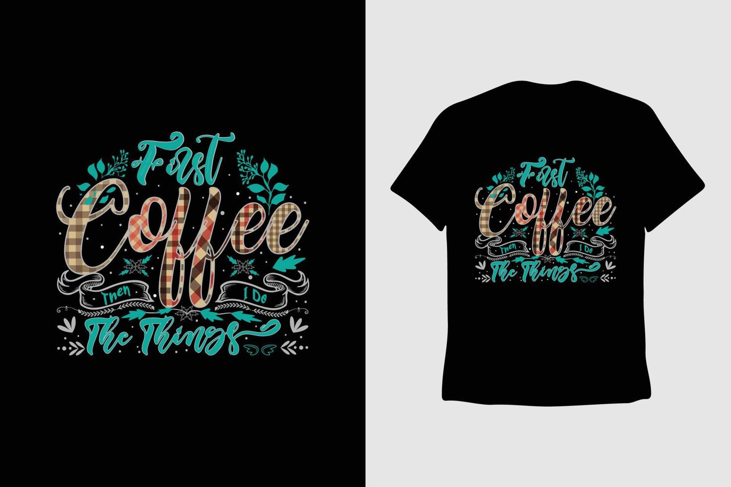 koffie t-shirt ontwerp, wijnoogst typografie, en belettering retro leuze vector