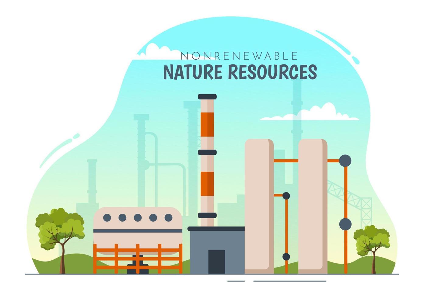 niet hernieuwbaar bronnen van energie illustratie met nucleair, aardolie, olie, natuurlijk gas- of steenkool brandstoffen in vlak tekenfilm hand- getrokken Sjablonen vector