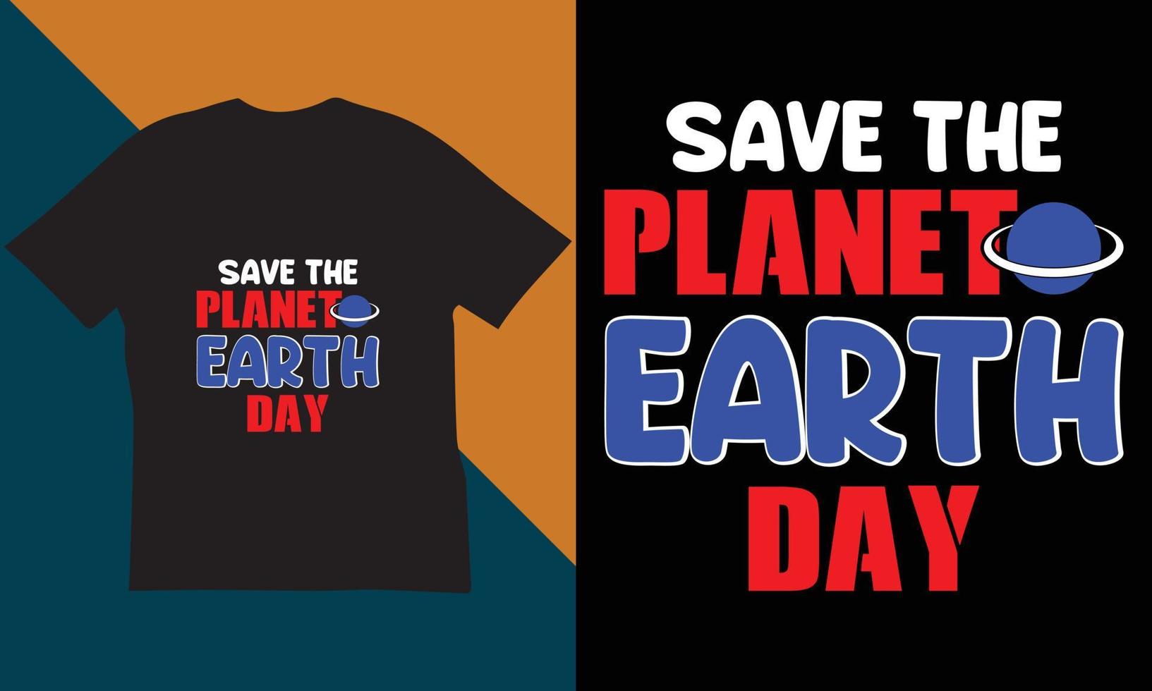 aarde dag t-shirt ontwerp. vector