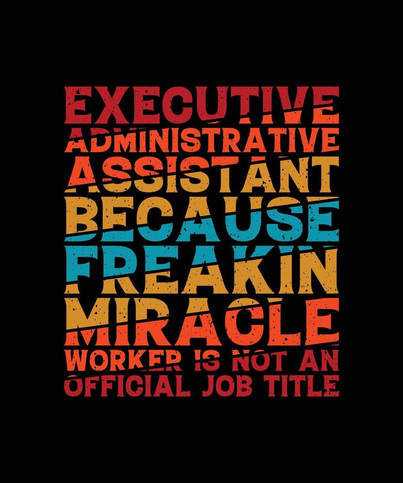 administratief assistent t-shirt ontwerp vector