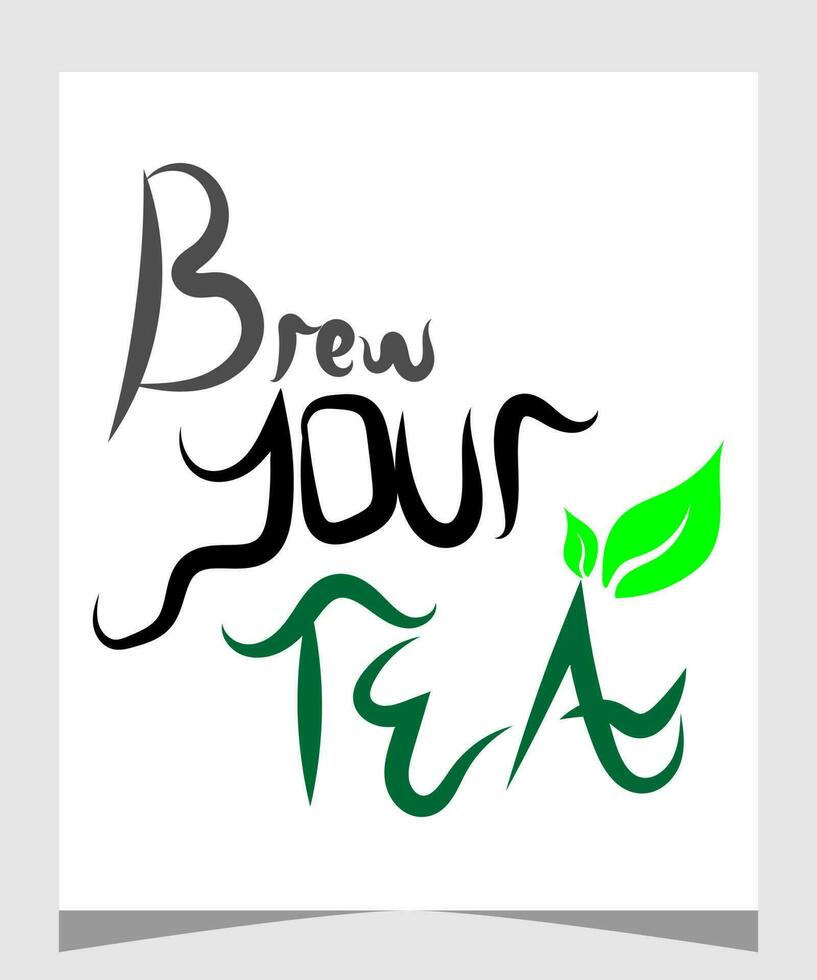 koffie. poster met hand- getrokken belettering brouwen uw thee. hand- tekening voor koffie drankje, drank menu of cafe thema, wit achtergrond. vector illustratie