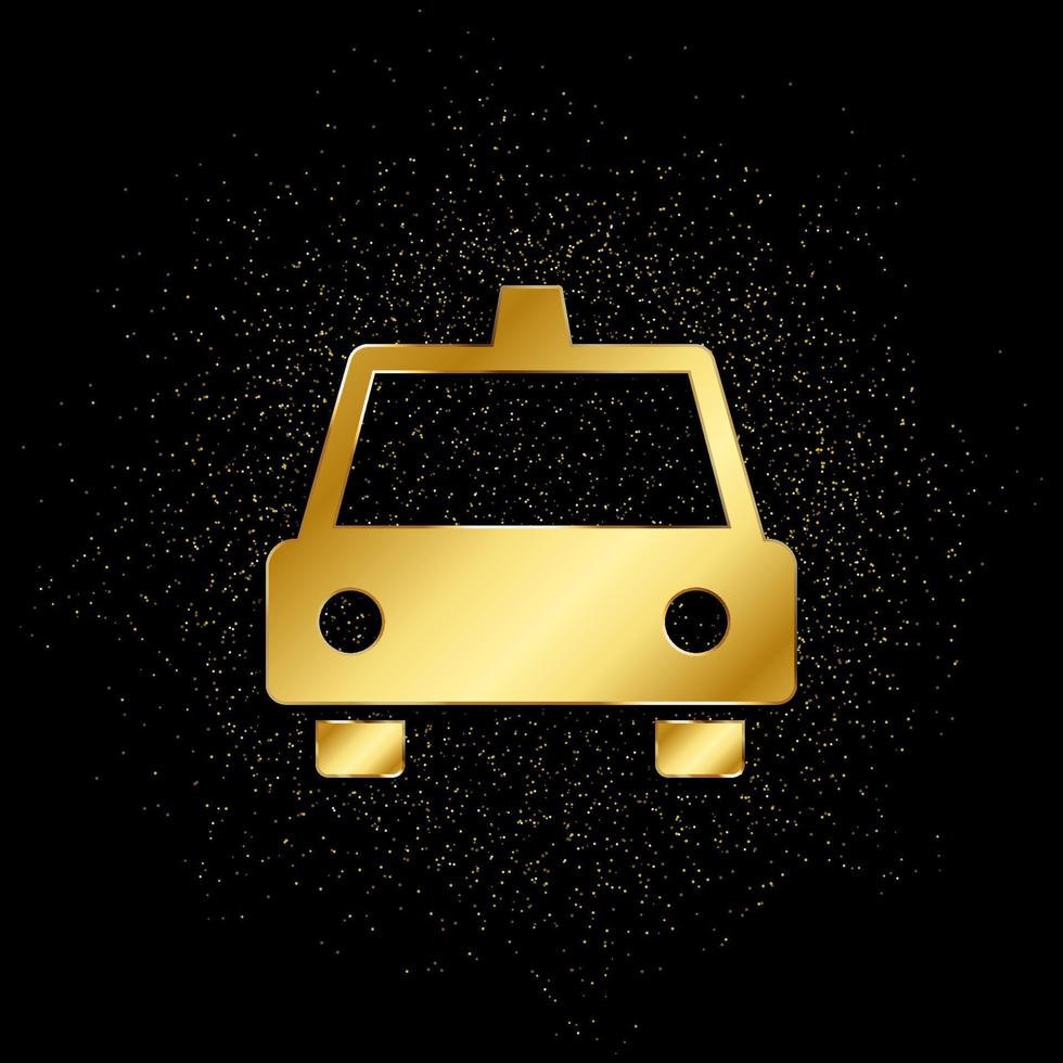 taxi goud, icoon. vector illustratie van gouden deeltje Aan goud vector achtergrond