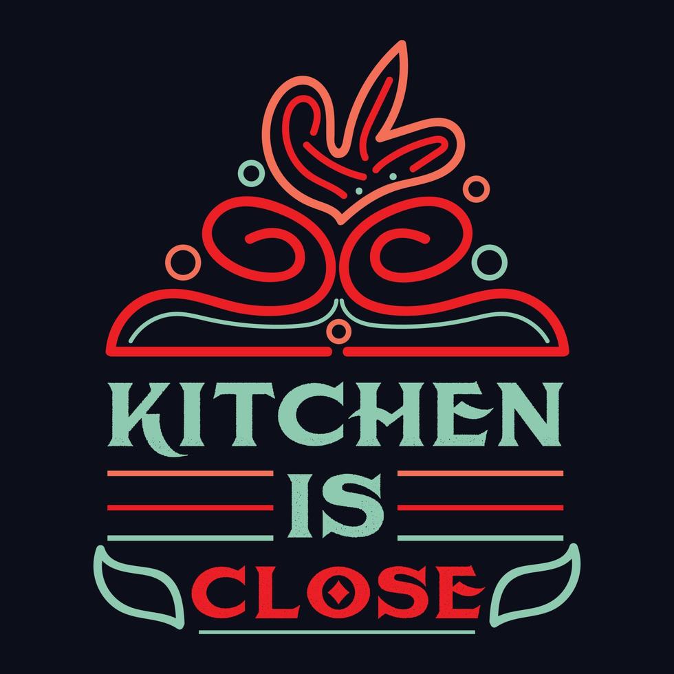 keuken is dichtbij belettering poster voor cafe en restaurant vector