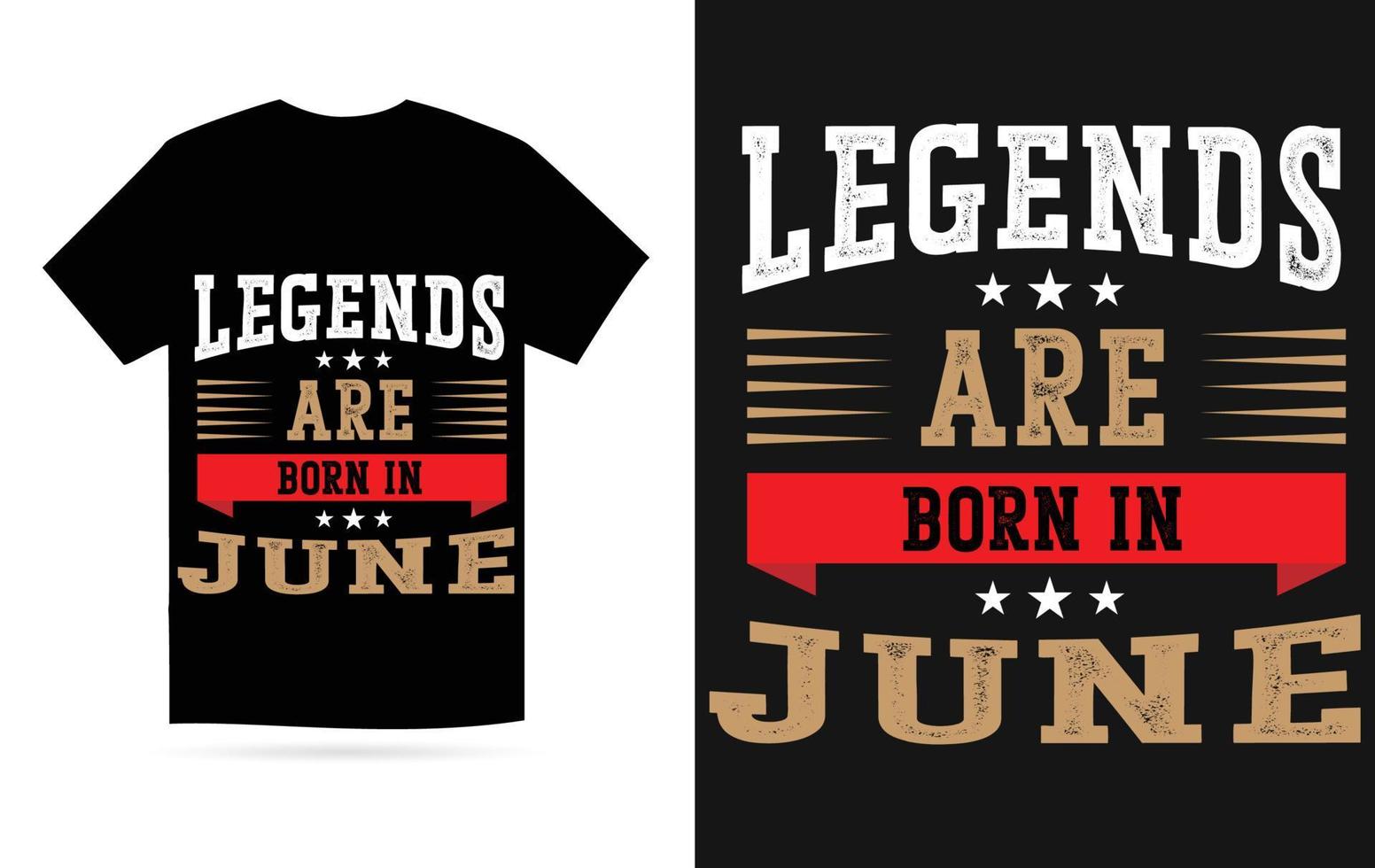 legends zijn geboren in juni modern typografie t-shirt vector