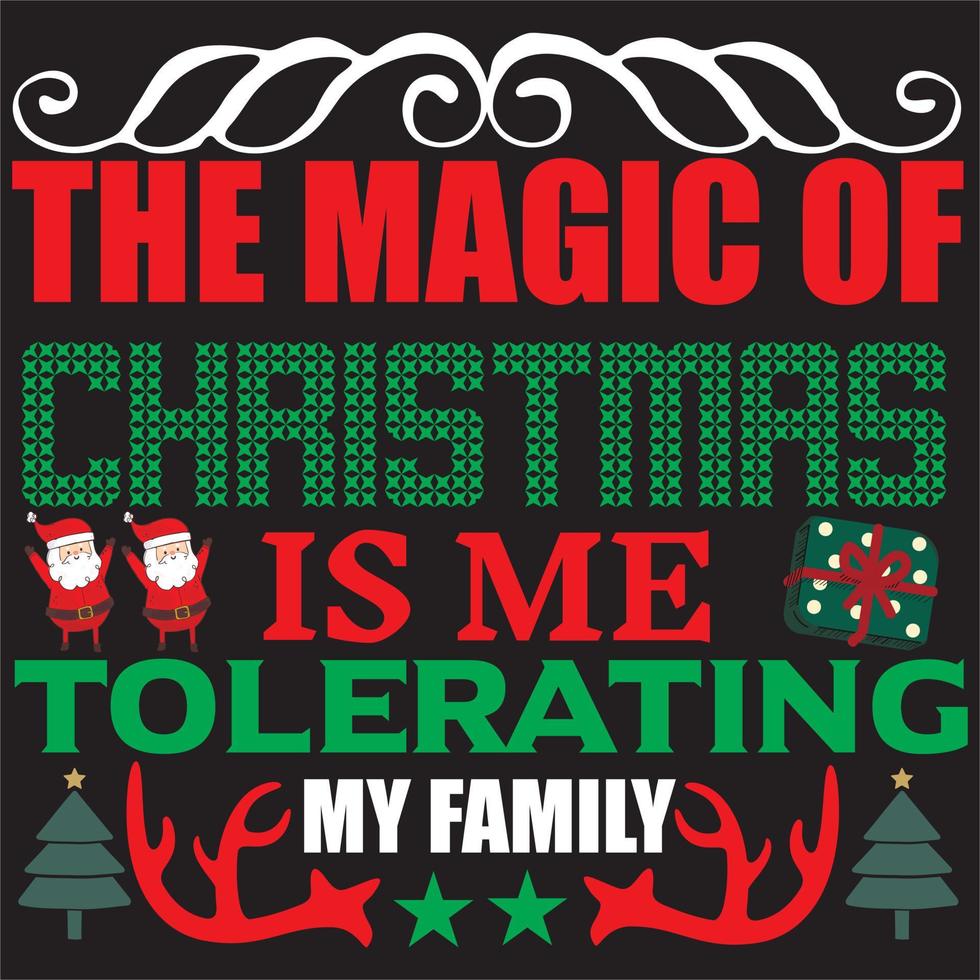 de magie van Kerstmis is me tolereren mijn familie. vector