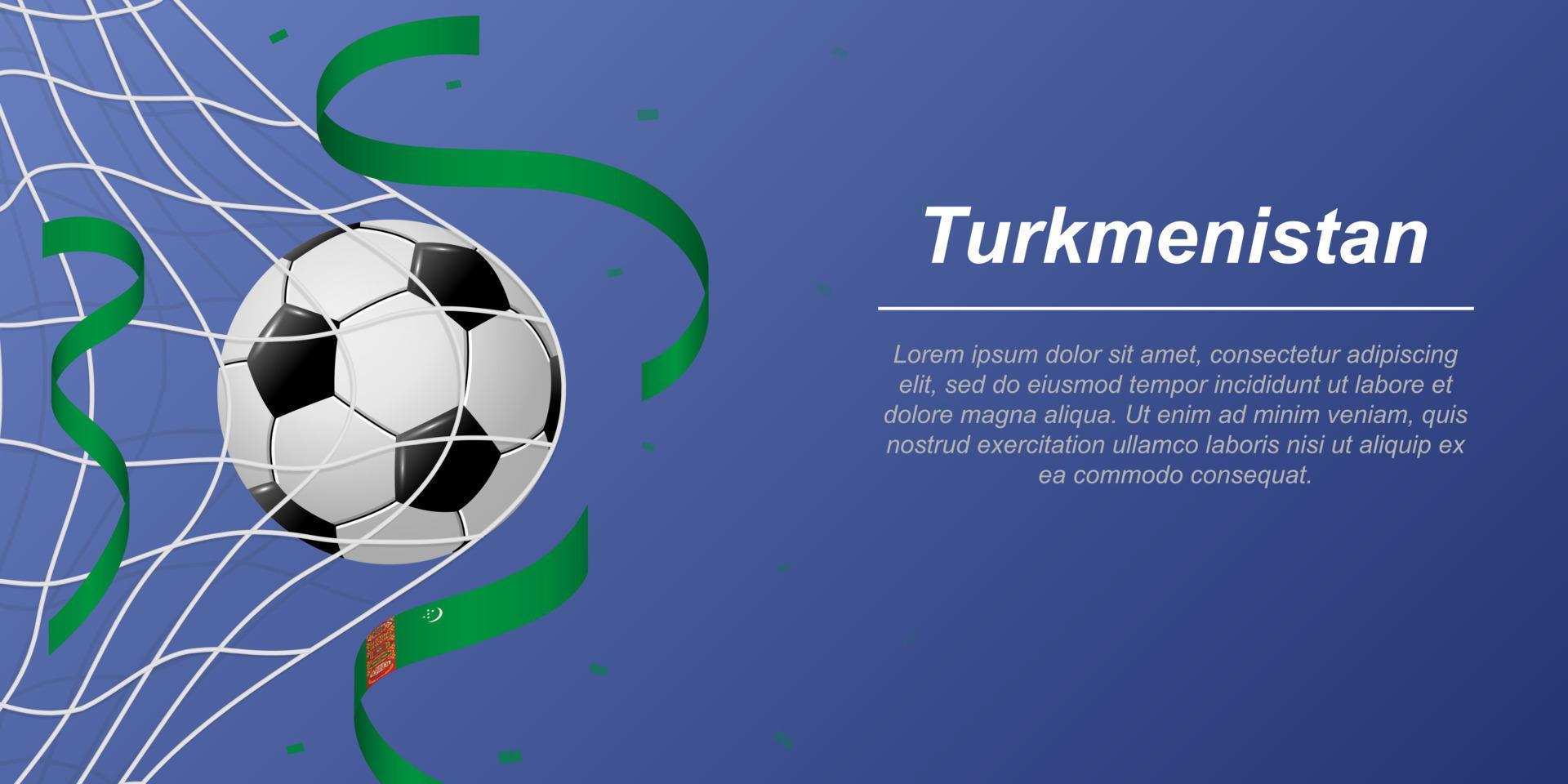 voetbal achtergrond met vliegend linten in kleuren van de vlag van turkmenistan vector