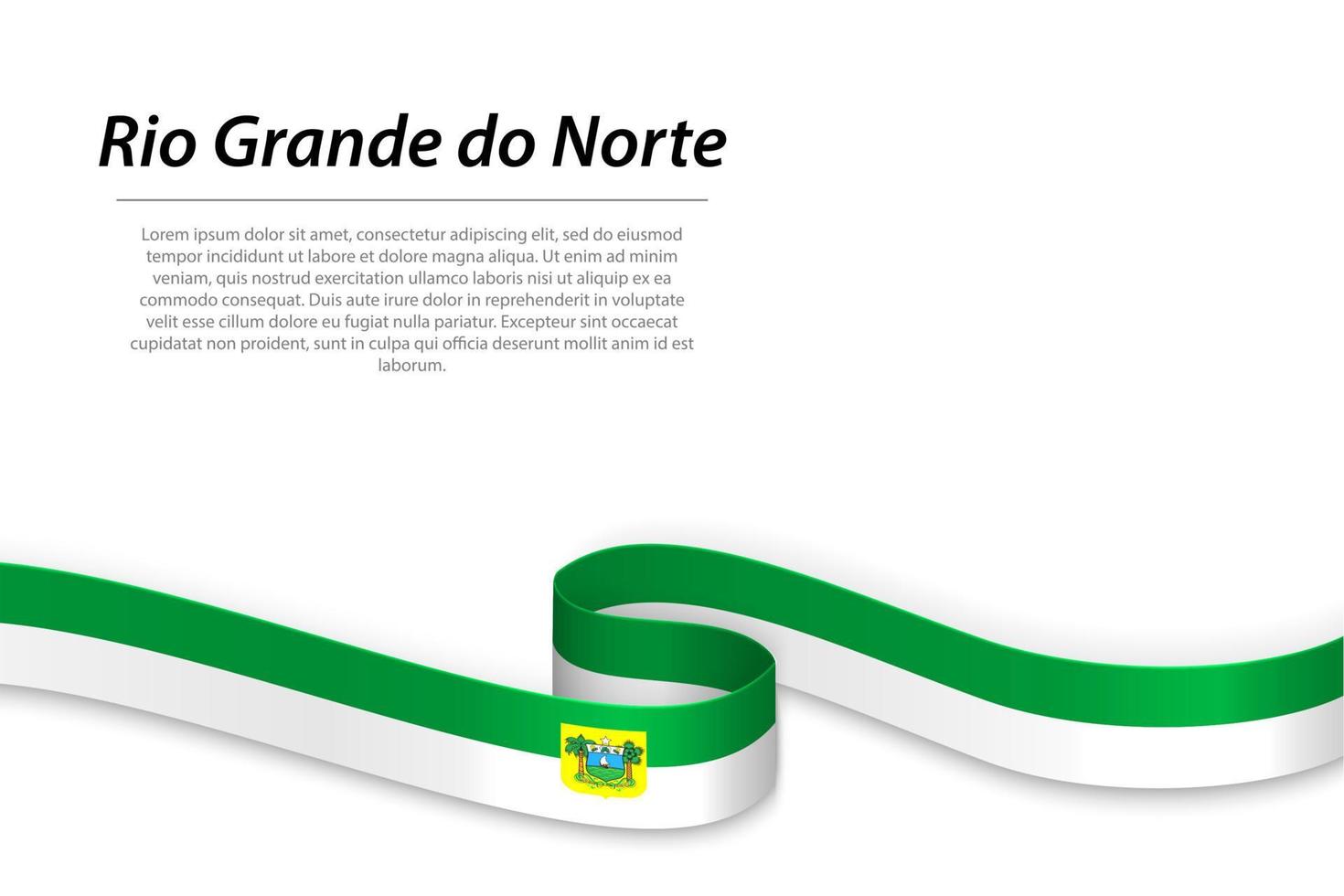 golvend lint of banier met vlag van Rio grande Doen norte vector