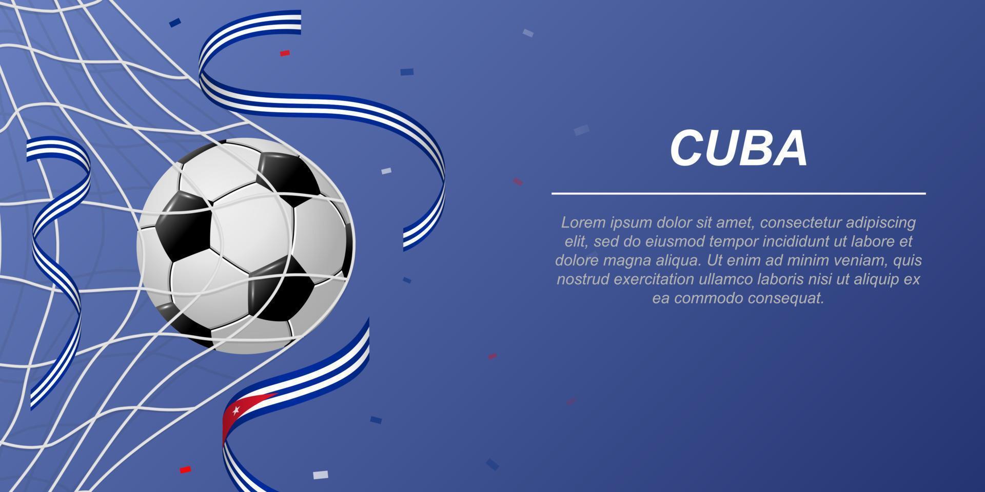 voetbal achtergrond met vliegend linten in kleuren van de vlag van Cuba vector
