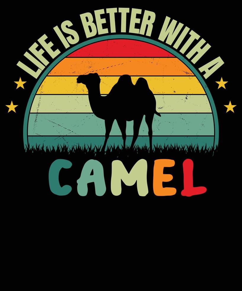 leven is beter met een kameel wijnoogst t overhemd ontwerp vector