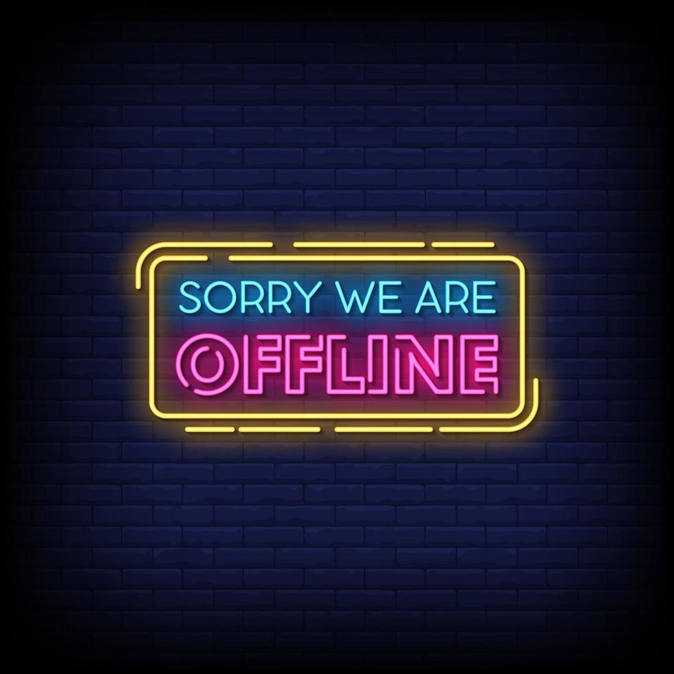 sorry we zijn offline neonreclamestijl tekstvector vector