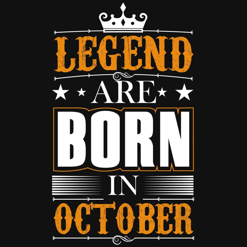 legende zijn geboren in oktober t-shirt ontwerp vector